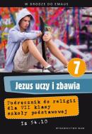 Katechizm 7 Jezus uczy i zbawia W drodze do Emaus Podręcznik do religii. Autor: KS. ZBIGNIEW MAREK SJ. ZdrowePodejscie.pl Okładka książki Katechizm 7 Jezus uczy i zbawia W drodze do Emaus Podręcznik do religii