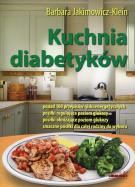 Kuchnia diabetyków. Autor: Barbara Jakimowicz-Klein. ZdrowePodejscie.pl Okładka książki Kuchnia diabetyków