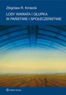 Okładka książki Losy wariata i głupka w państwie i społeczeństwie