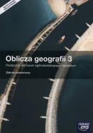 Okładka książki Oblicza geografii 3 Podręcznik Zakres rozszerzony Liceum technikum Geografia LI 3 ZR NE