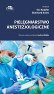 Pielęgniarstwo anestezjologiczne. Wydawca: Edra Urban & Partner. ZdrowePodejscie.pl Opakowanie Pielęgniarstwo anestezjologiczne
