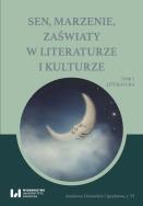 Opakowanie Sen, marzenie, zaświaty w literaturze i kulturze