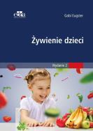 Żywienie dzieci. Autor: Eugster Gabi. ZdrowePodejscie.pl Okładka książki Żywienie dzieci