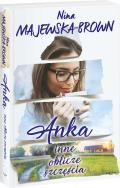 Okładka książki Anka. Inne oblicze szczęścia.