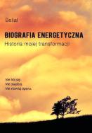 Biografia energetyczna. Autor: Belial. ZdrowePodejscie.pl Okładka książki Biografia energetyczna