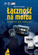 Łączność na morzu. Autor: Pochodaj Andrzej. ZdrowePodejscie.pl Okładka książki Łączność na morzu