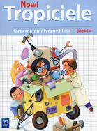 Okładka książki Nowi Tropiciele. Matematyka. Klasa 1. Część 3
Edukacja Wczesnoszkolna
