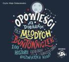Okładka książki Opowieści na dobranoc dla młodych buntowniczek (audiobook)
