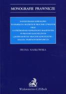 Okładka książki Postępowanie dowodowe w sprawach o rozwód w procesie cywilnym oraz o stwierdzenie nieważności małżeństwa w procesie kanonicznym