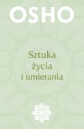 Okładka książki Sztuka życia i umierania