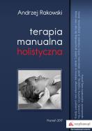 Terapia manualna holistyczna. Autor: Krakowski Andrzej. ZdrowePodejscie.pl Okładka książki Terapia manualna holistyczna