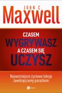 Okładka książki Czasem wygrywasz, a czasem… się uczysz