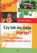 Czy tak się może zdarzyć?. Autor: Amanda Hopkins. ZdrowePodejscie.pl Okładka książki Czy tak się może zdarzyć?