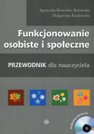 Funkcjonowanie osobiste i społeczne z płytą CD. Autor: Agnieszka Borowska-Kociemba, Małgorzata Krukowska. ZdrowePodejscie.pl Okładka książki Funkcjonowanie osobiste i społeczne z płytą CD