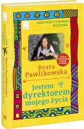 Jestem dyrektorem mojego życia. Kurs pozytywnego myślenia 10  . Autor: Beata Pawlikowska. ZdrowePodejscie.pl Okładka książki Jestem dyrektorem mojego życia. Kurs pozytywnego myślenia 10