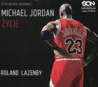 Michael Jordan Życie - Audiobook. Autor: Roland Lazenby. ZdrowePodejscie.pl Okładka książki Michael Jordan Życie - Audiobook