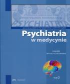 Psychiatria w medycynie Dialogi interdyscyplinarne Tom 2. Autor:   Praca zbiorowa. ZdrowePodejscie.pl Okładka książki Psychiatria w medycynie Dialogi interdyscyplinarne Tom 2
