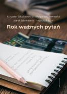 Rok ważnych pytań. Autor: Bazyl Krzysztof, Kownacka Małgorzata, Ołdakowski Krzysztof. ZdrowePodejscie.pl Okładka książki Rok ważnych pytań