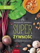 Okładka książki Super Żywność czyli superfoods po polsku