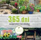365 dni w ogrodzie i na działce. Autor: Opracowanie zbiorowe. ZdrowePodejscie.pl Okładka książki 365 dni w ogrodzie i na działce
