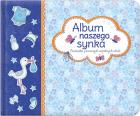 Okładka książki Album naszego synka. Pamiątka pierwszych wspólnych chwil