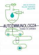Okładka książki Autoimmunologia - podróż po zdrowie