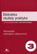 Biblioteka okulisty praktyka Tom 3. Wydawca: Via Medica. ZdrowePodejscie.pl Opakowanie Biblioteka okulisty praktyka Tom 3