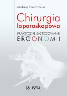 Chirurgia laparoskopowa. . Autor: Komorowski Andrzej. ZdrowePodejscie.pl Okładka książki Chirurgia laparoskopowa.