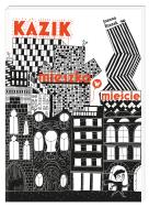 Kazik mieszka w mieście. Autor: Joanna Rzezak. ZdrowePodejscie.pl Okładka książki Kazik mieszka w mieście