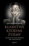 Okładka książki Kłamstwa, którymi żyjemy