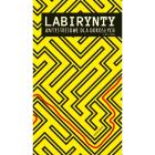 Okładka książki Labirynty antystresowe dla dorosłych i nie tylko