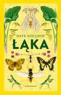 Łąka. Autor: Dave Goulson. ZdrowePodejscie.pl Okładka książki Łąka