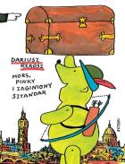 Mors Pinky i zaginiony sztandar. Autor: Rekosz Dariusz. ZdrowePodejscie.pl Okładka książki Mors Pinky i zaginiony sztandar