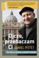 Okładka książki Ojcze przebaczam ci