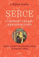 Serce i choroby układu krwionośnego. Autor: Wighard Strehlow. ZdrowePodejscie.pl Okładka książki Serce i choroby układu krwionośnego