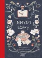 Okładka książki Innymi słowy .Niezwykłe słowa z różnych stron świata