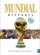Mundial. Historia od Urugwaju do Rosji. Autor: Cierpiatka Jerzy, Latasiewicz Marek. ZdrowePodejscie.pl Okładka książki Mundial. Historia od Urugwaju do Rosji