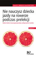 Okładka książki Nie nauczysz dziecka jazdy na rowerze podczas prelekcji