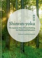 Shinrin-yoku : The Japanese Way of Forest Bathing for Health and Relaxation. Autor: Miyazaki Yoshifumi. ZdrowePodejscie.pl Okładka książki Shinrin-yoku : The Japanese Way of Forest Bathing for Health and Relaxation
