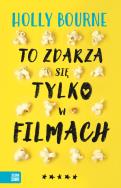 Okładka książki To zdarza się tylko w filmach