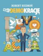 Włącz demokrację. Autor: Robert Biedroń. ZdrowePodejscie.pl Okładka książki Włącz demokrację