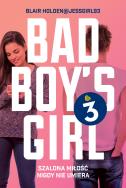 Okładka książki Bad Boy's Girl 3