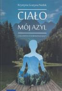 Okładka książki Ciało - mój azyl. Callanetics harmonizujący