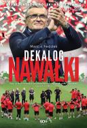 Dekalog Nawałki. Autor: Marcin Feddek. ZdrowePodejscie.pl Okładka książki Dekalog Nawałki