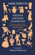 Okładka książki Krótka historia pijaństwa