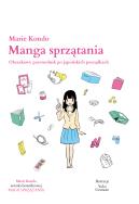 Manga sprzątania. Autor: Marie Kondo. ZdrowePodejscie.pl Okładka książki Manga sprzątania