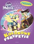 Okładka książki My Little Pony. Kolorowe perypetie