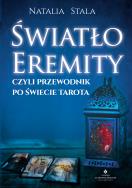 Okładka książki Światło Eremity, czyli przewodnik po świecie Tarota