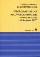 Okładka książki Wzorcowe tablice alkoholometryczne w temperaturze odniesienia 20 stopni Celsjusza