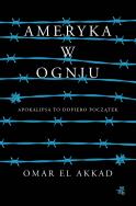 Okładka książki Ameryka w ogniu